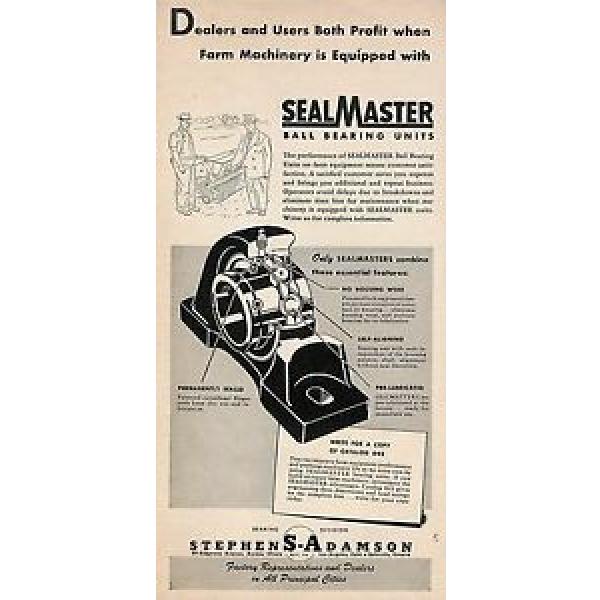 1951 STEPHEN ADAMSON SEALMASTER BALL BEARING UNITS AD AURORA IL ILLINOIS AND #1 image